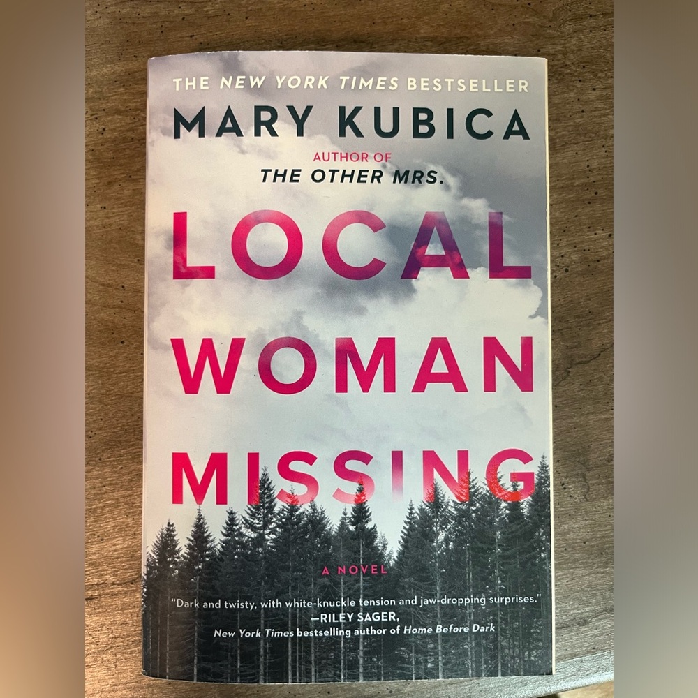 Local Woman Missing by Mary Kubica